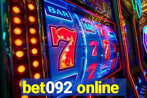 bet092 online